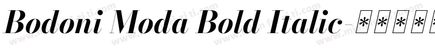 Bodoni Moda Bold Italic字体转换